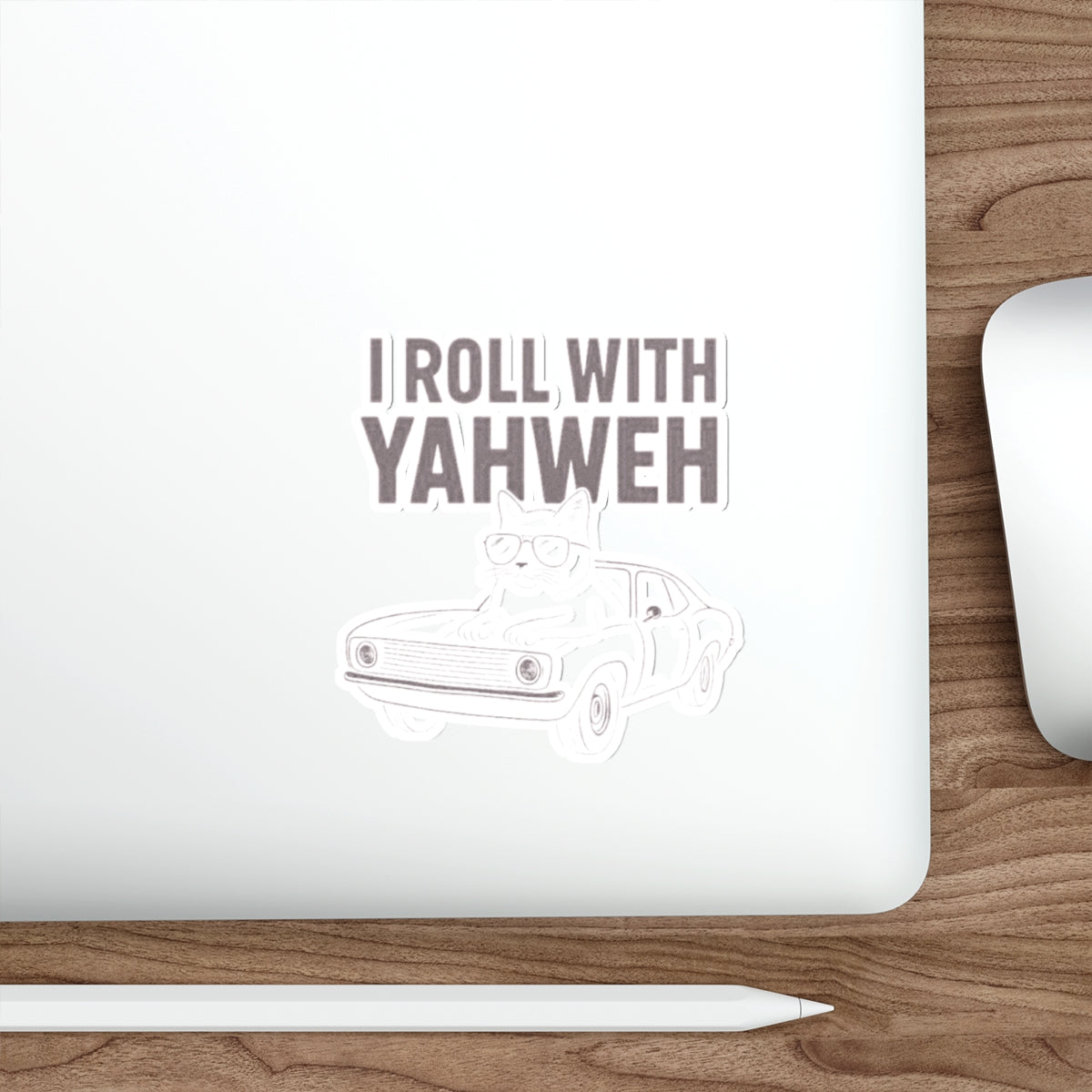 I Roll With Yahweh Die-Cut Sticker — Christian Car Cat Vinyl Decal
